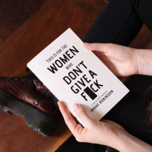 This Is For The Women Who Don't Give A ...